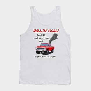 Rollin' Coal Tank Top